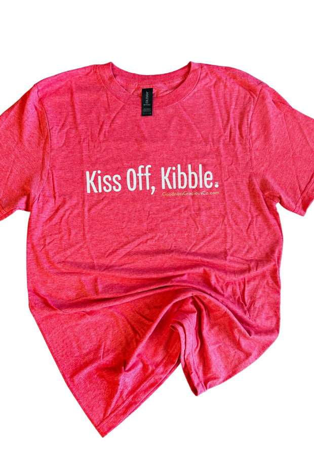 Kiss Off, Kibble T-Shirt