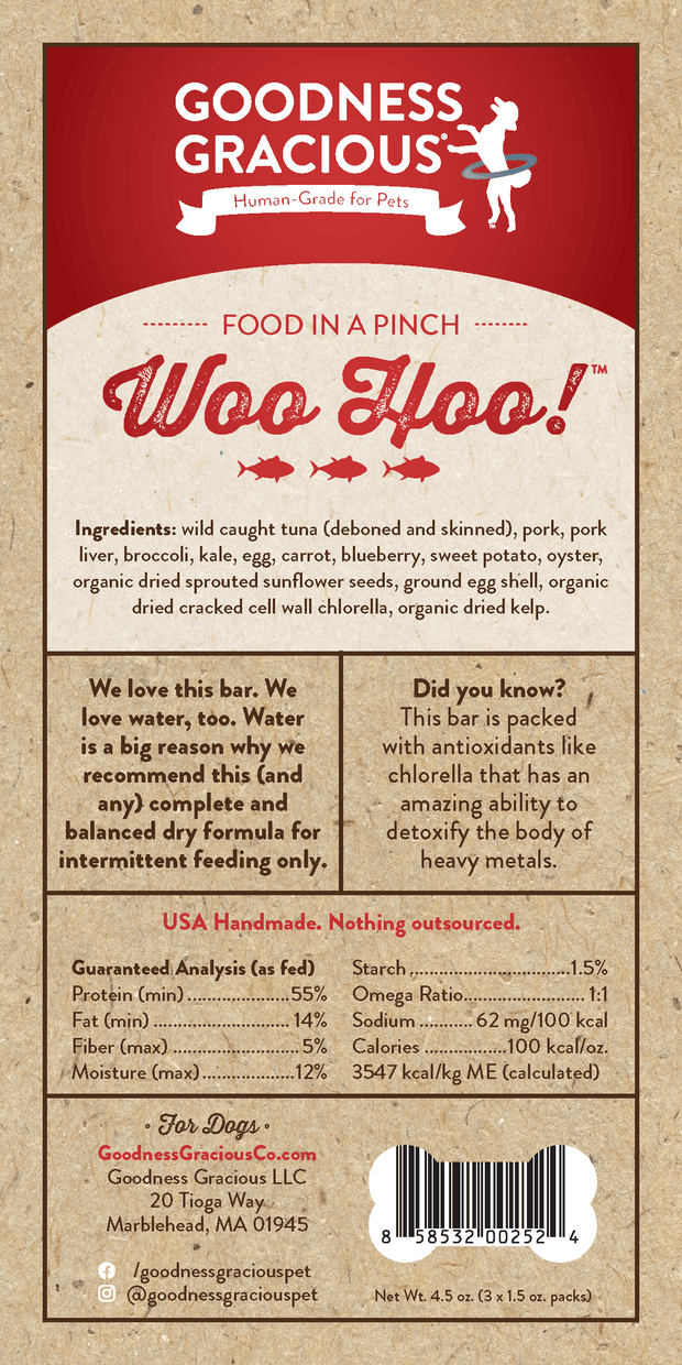 Woo Hoo! Food in a Pinch for Dogs. Human Grade. Ethically Sourced. Shelf Stable. Complete and Balanced for Adult Maintenance. Label.